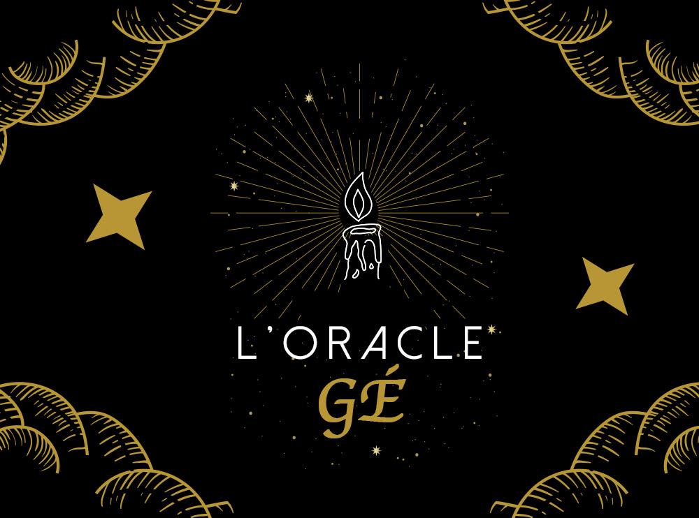 Tirage : L'Oracle Gé